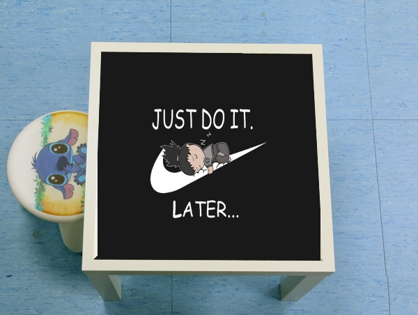 table d'appoint Nike Parody Just do it Later X Shikamaru